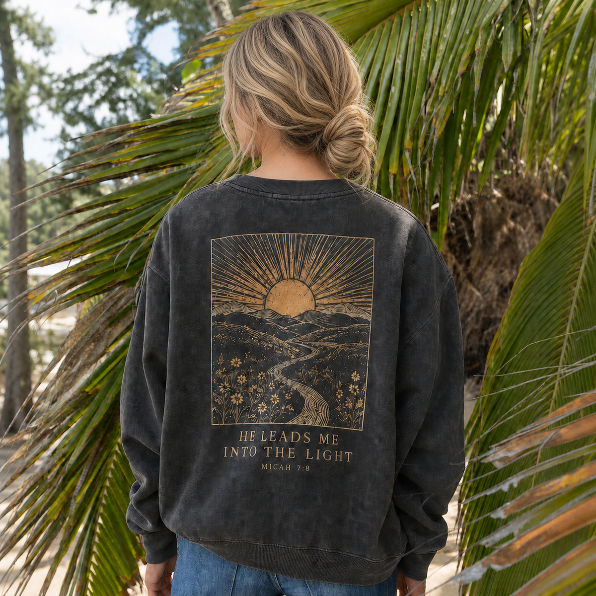 He Leads Me Into the Light Crewneck