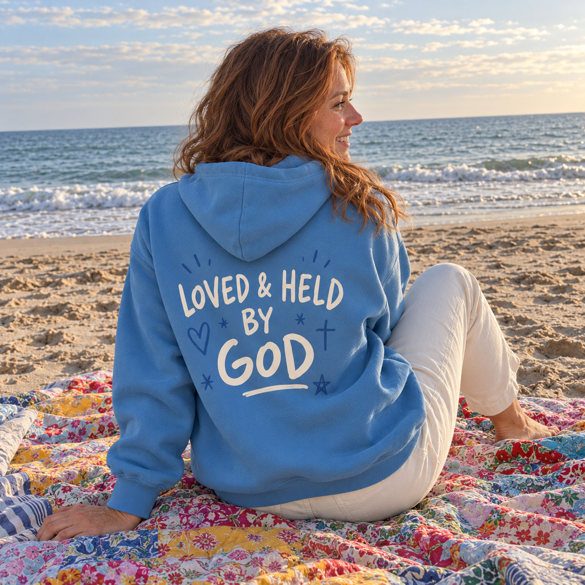 Loved & Held by God Hoodie