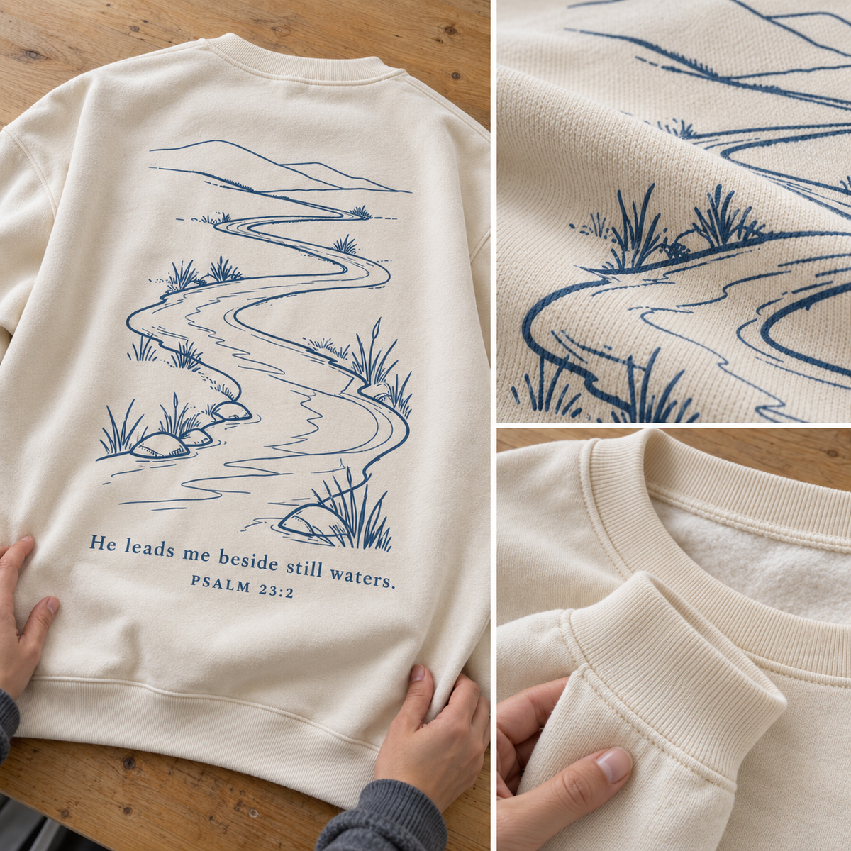 Beside Still Waters Sweatshirt — fabric, print, and finishing details