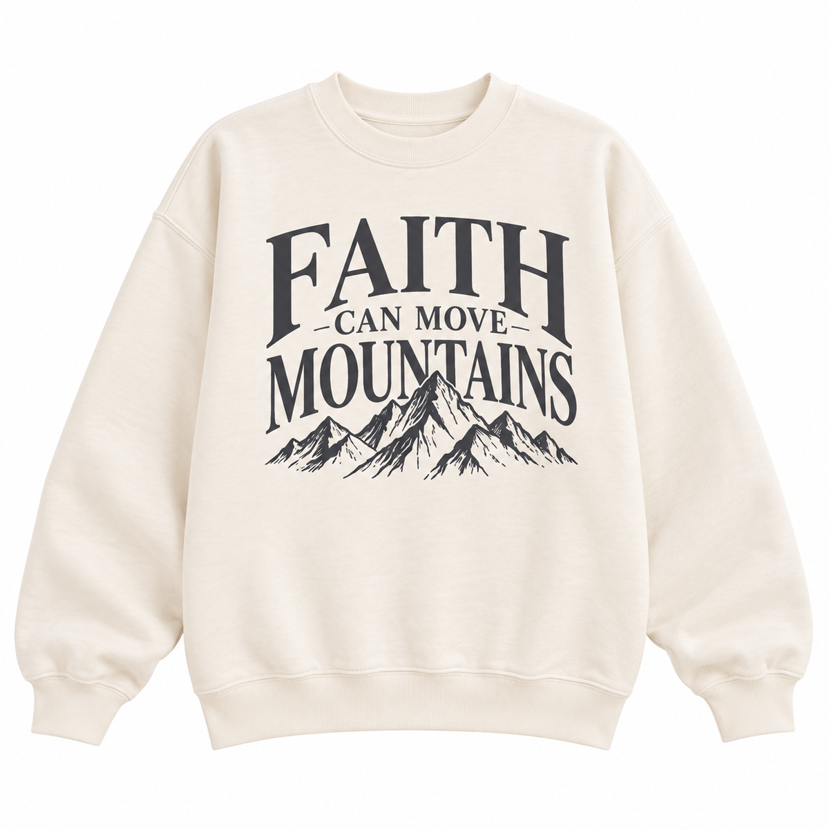 Faith Can Move Mountains Crewneck Sweatshirt