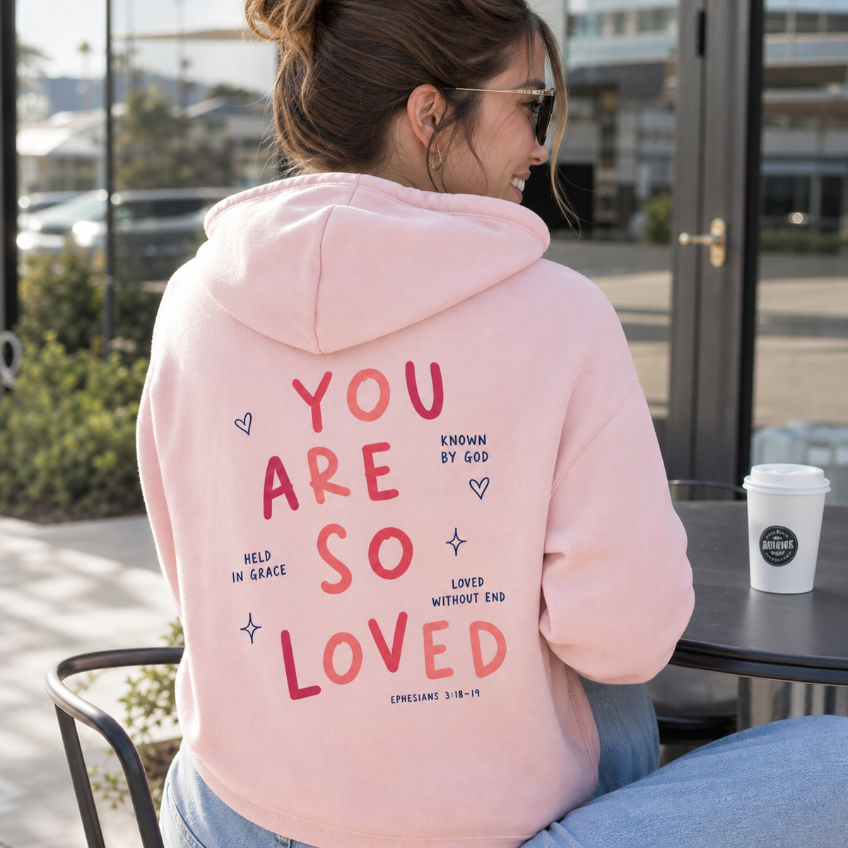 You Are So Loved Hoodie